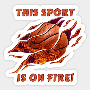 This Sport is on Fire! Sticker